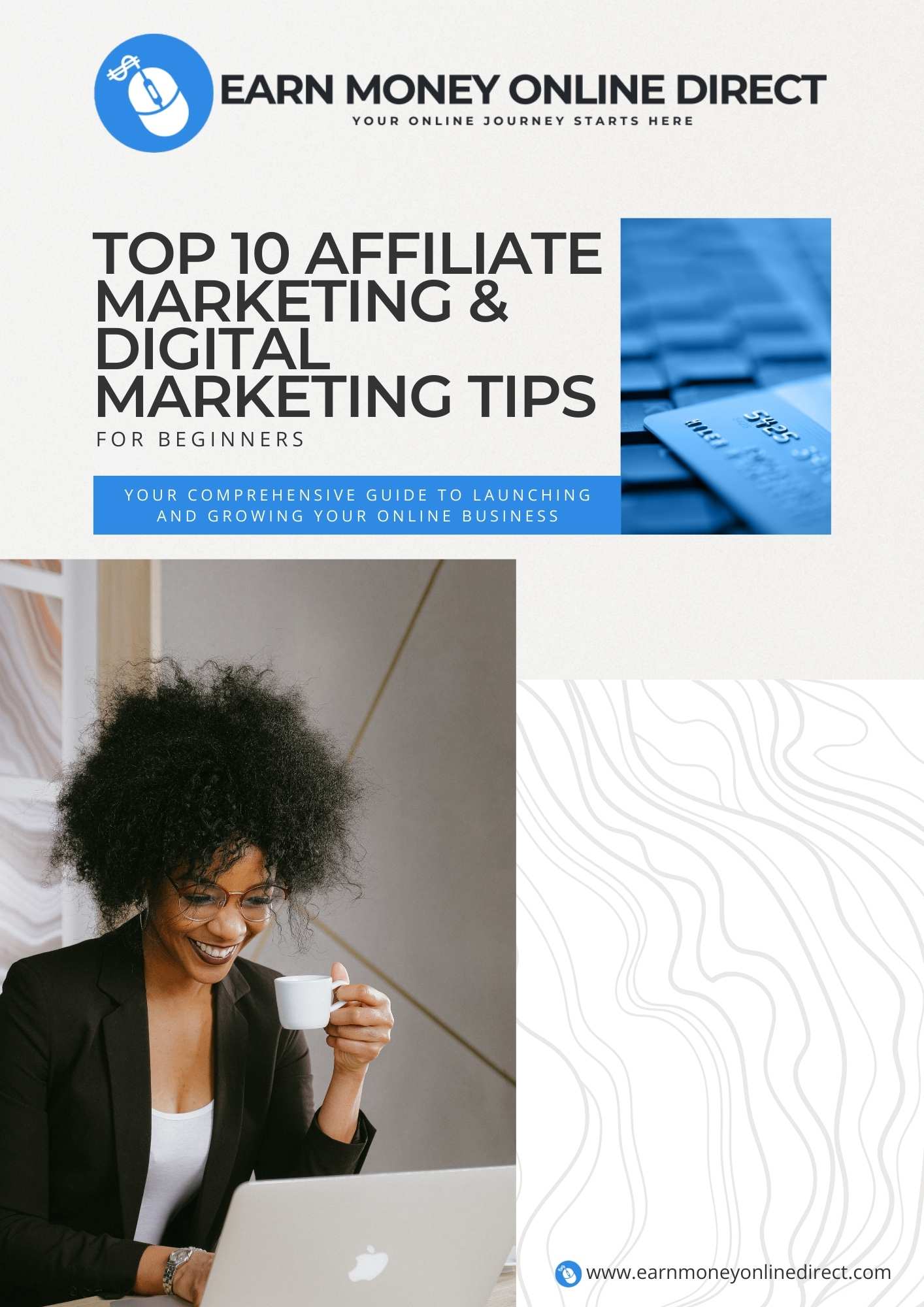 Top 10 Affiliate Marketing & Digital Marketing Tips.